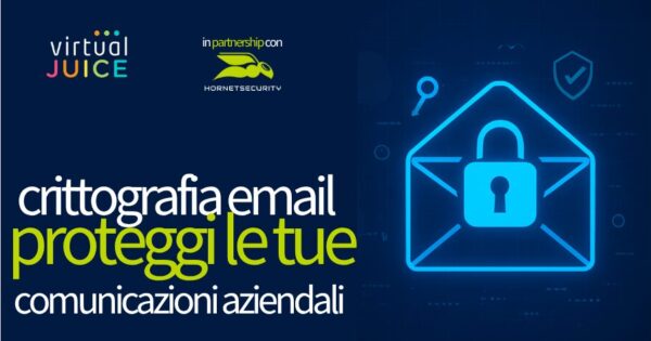 Crittografia email, proteggi le tue comunicazioni aziendali con Hornet Security