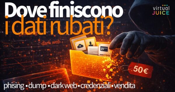 Dati rubati, dove finiscono e quanto valgono nel dark web?